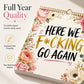 HERE WE F*CKING GO AGAIN Wall Calendar | Funny Floral A4 Calendar | Monthly Sarcastic Quotes